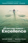 Image for The Relentless Pursuit of Excellence