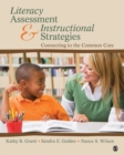 Image for Literacy assessment and instructional strategies  : connecting to the common core
