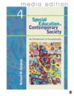 Image for Special Education in Contemporary Society, 4e - Media Edition : An Introduction to Exceptionality