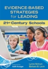 Image for Evidence-based strategies for leading 21st century schools