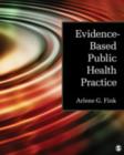 Image for Evidence-Based Public Health Practice
