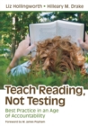 Image for Teach Reading, Not Testing