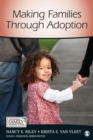 Image for Making Families Through Adoption