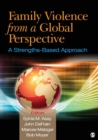Image for Family violence from a global perspective  : a strengths-based approach