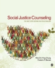 Image for Social justice counseling  : the next steps beyond multiculturalism