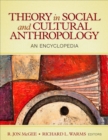 Image for Theory in social and cultural anthropology  : an encyclopedia