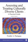Image for Assessing and treating culturally diverse clients  : a practical guide