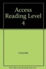 Image for Access Reading Level 4