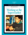 Image for Working at the Supermarket: Heinle Reading Library Mini Reader