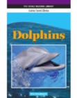 Image for Dolphins: Heinle Reading Library, Academic Content Collection