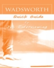 Image for Custom Enrichment Module: Wadsworth Quick Guide to Job Interviewing