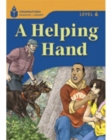 Image for A Helping Hand : Foundations Reading Library 6