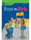 Image for Boys vs. Girls : Foundations Reading Library 5