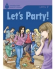 Image for Let&#39;s Party! : Foundations Reading Library 7