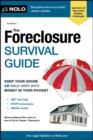 Image for Foreclosure Survival Guide: Keep Your House or Walk Away With Money in Your Pocket