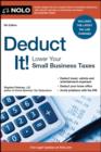 Image for Deduct It!: Lower Your Small Business Taxes.