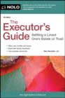 Image for The executor&#39;s guide: settling a loved one&#39;s estate or trust