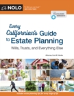 Image for Every Californian&#39;s guide to estate planning: wills, trusts, and everything else