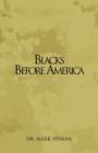 Image for Blacks Before America