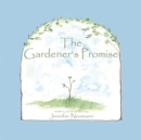 Image for The Gardener&#39;s Promise