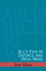 Image for All&#39;s Fair in Divorce and Drug Wars