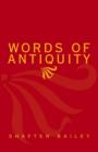 Image for Words of Antiquity