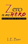 Image for Zero Is My Hero