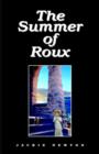 Image for The Summer of Roux