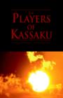 Image for The Players of Kassaku