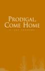 Image for Prodigal, Come Home