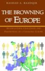 Image for The Browning Of Europe