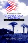 Image for The Missing Link of U.S. Foreign Policy in Africa