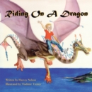 Image for Riding on a Dragon : Illustrated by Vladimir Tzenov
