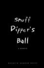 Image for Snuff Dipper&#39;s Ball
