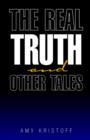 Image for The Real Truth and Other Tales