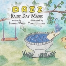 Image for Adventures with Dazz : Rainy Day Magic