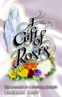 Image for A Gift of Roses