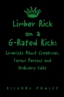 Image for Limber Rick on a G-Rated Kick