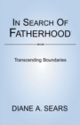 Image for In Search of Fatherhood- Transcending Boundaries
