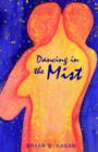 Image for Dancing in the Mist