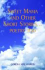 Image for Sweet Mama and Other Short Stories