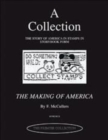 Image for A Collection - the Story of America in Stamps in Storybook Form