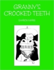 Image for Granny&#39;s Crooked Teeth