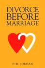 Image for Divorce Before Marriage