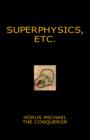 Image for Superphysics, etc.