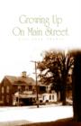 Image for Growing Up on Main Street