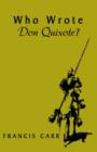 Image for Who Wrote Don Quixote?