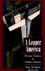 Image for A Leaner America : Private Choices &amp; Public Policies