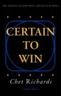 Image for Certain to win  : the strategy of John Boyd, applied to business