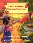 Image for The Giant Strawberry